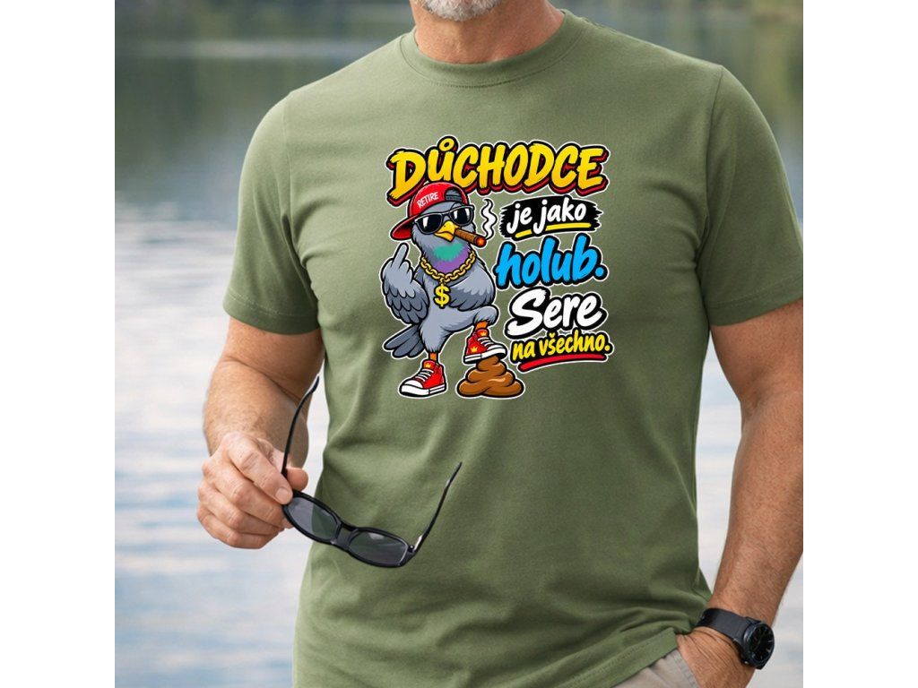 Pánské tričko Důchodce je jako holub, sere na všechno