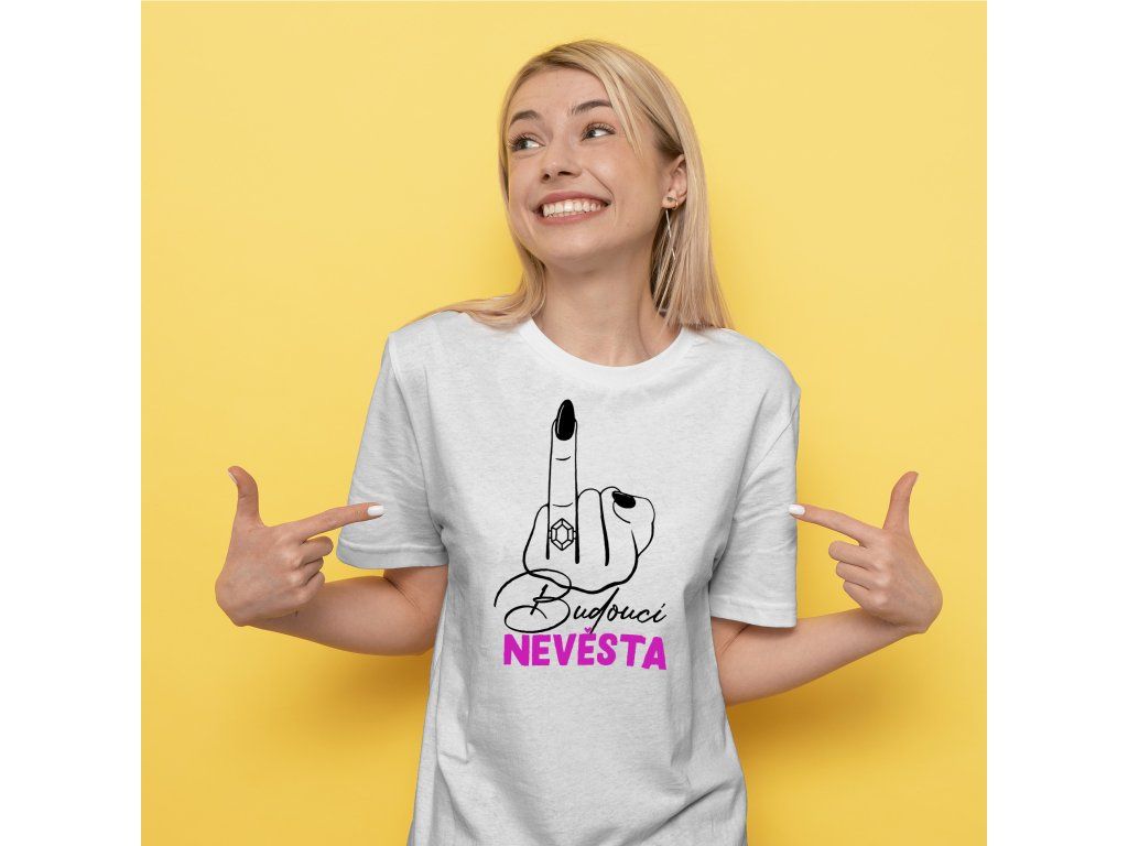 Bílé tričko Budoucí nevěsta