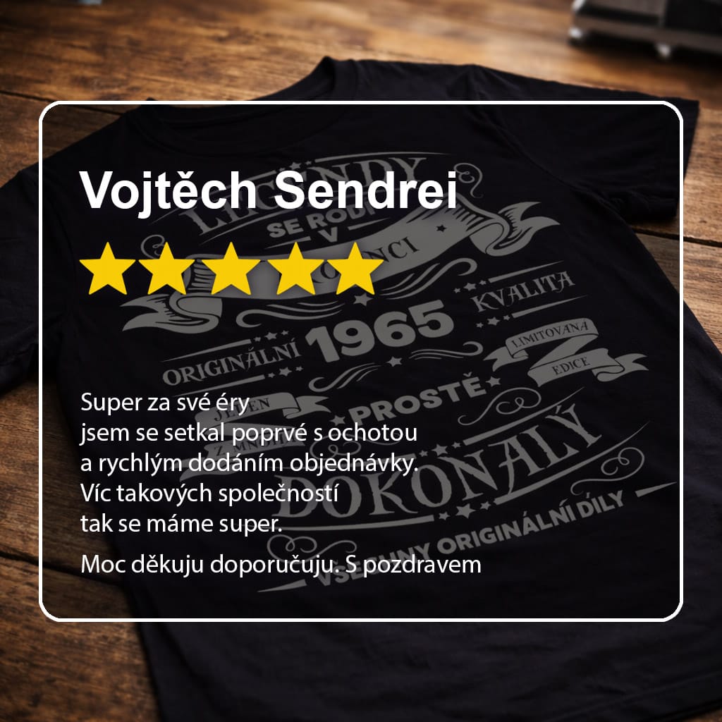 Recenze zákazníka na tričko Legendy se rodí